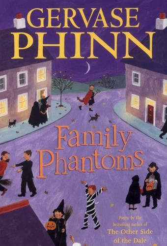 Family Phantoms