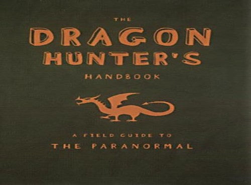 The Dragon Hunter's Handbook