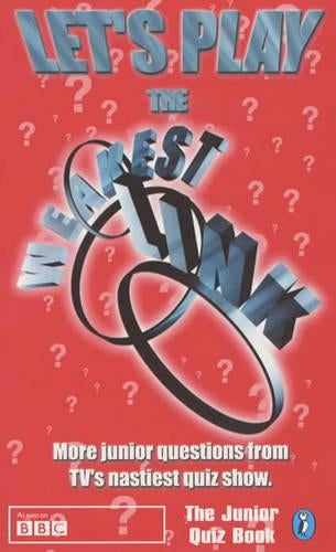 Let's Play the "Weakest Link"