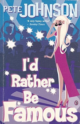 I'd Rather be Famous