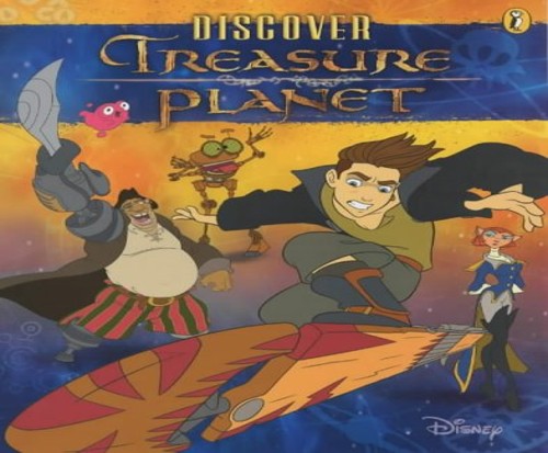 Discover "Treasure Planet"