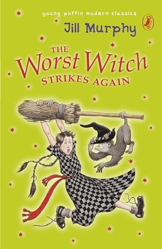 The Worst Witch Strikes Again