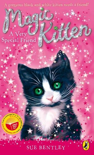 Magic Kitten: A Very Special Friend