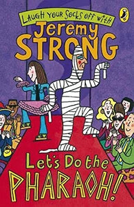 Let's Do The Pharaoh! 