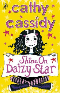 Shine On, Daizy Star 