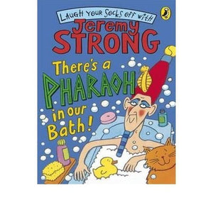 There's A Pharaoh In Our Bath!