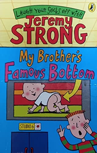 My Brother's Famous Bottom