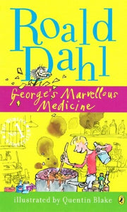 George's Marvellous Medicine 