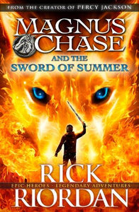 Magnus Chase and the Sword of Summer (Book 1) 