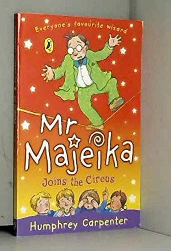 Mr Majeika Joins the Circus