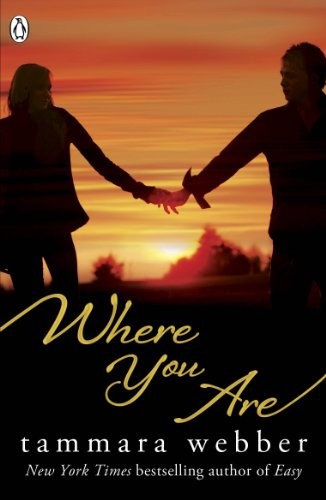Where You Are (Between the Lines #2)