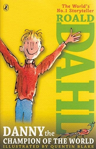 Roald Dahl Danny And The Champion Of The World