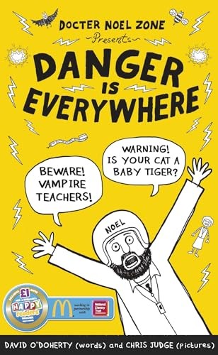 Danger Is Everywhere: A Handbook for Avoiding Danger