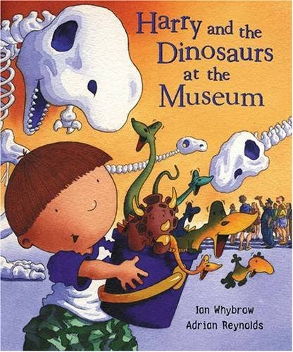 Harry and the Dinosaurs at the Museum