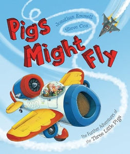 Pigs Might Fly 