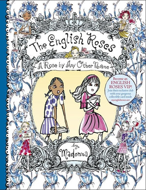 The English Roses: A Rose by Any Other Name