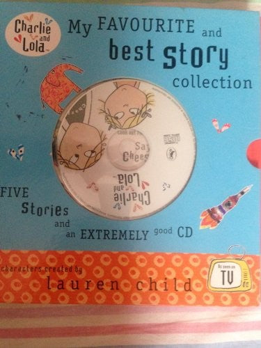 My Favourite and Best Story Collection with Audio CD (Charlie and Lola)