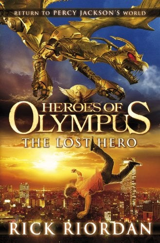 The Lost Hero (Heroes of Olympus Book 1)