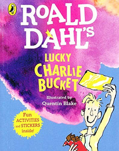 Roald Dahl’s Lucky Charlie Bucket 