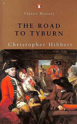 The Road to Tyburn