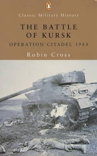 The Battle of Kursk