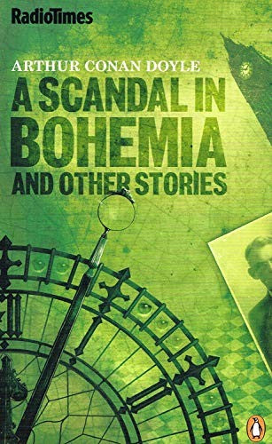 A Scandal in Bohemia and Other Stories