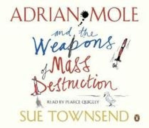 Adrian Mole and the Weapons of Mass Destruction