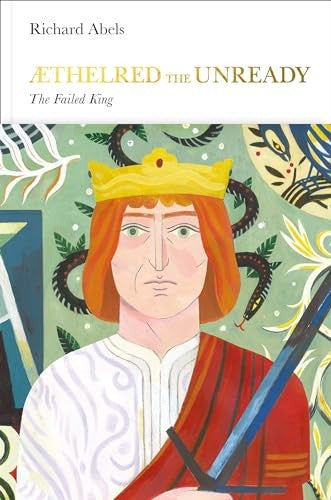 Aethelred the Unready (Penguin Monarchs)