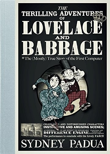 The Thrilling Adventures of Lovelace and Babbage