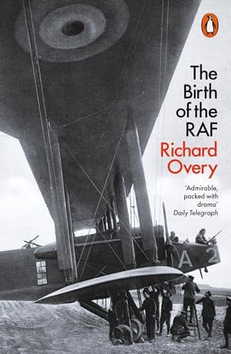 The Birth of the RAF, 1918