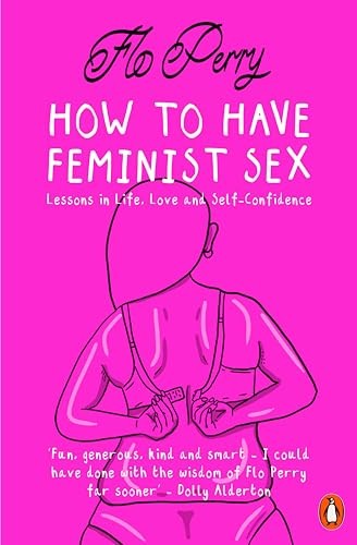 How to Have Feminist Sex
