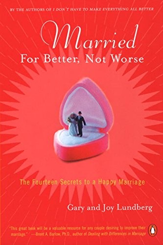 Married for Better, Not Worse