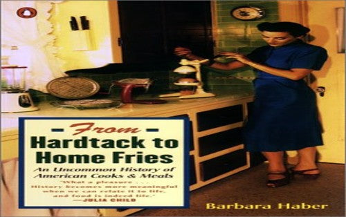 From Hardtack to Home Fries