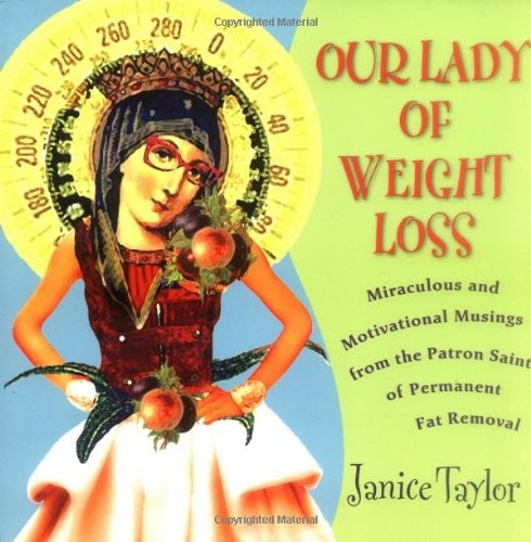 Our Lady Of Weight Loss