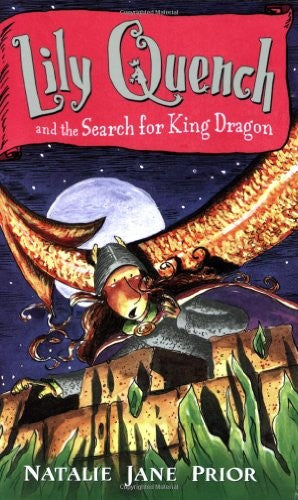 Lily Quench 7 the Search for King Dragon