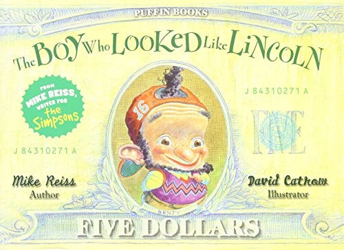 The Boy Who Looked Like Lincoln