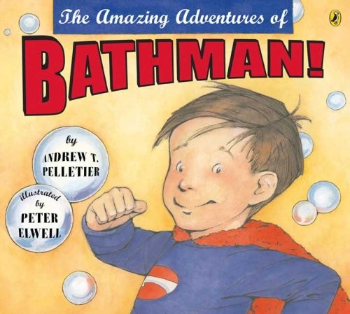 The Amazing Adventures of Bathman!