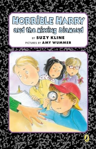 Horrible Harry and the Missing Diamond