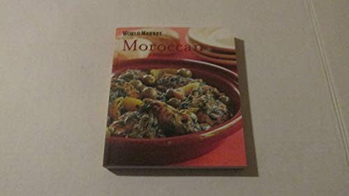 World Market Moroccan (Cookbook)
