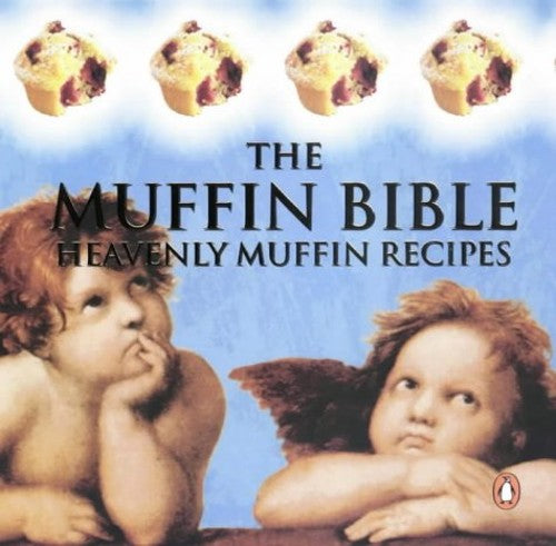The Muffin Bible