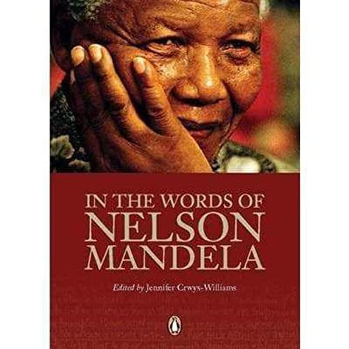 In the Words of Nelson Mandela: A Little Pocketbook