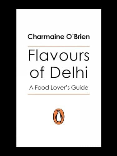 Flavours Of Delhi