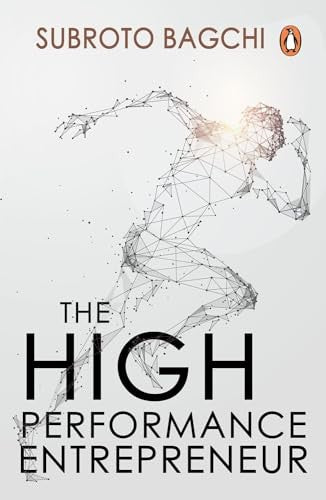 The High Performance Entrepreneur
