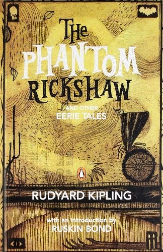 The Phantom Rickshaw and Other Eerie Tales