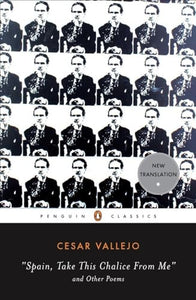Spain, Take This Chalice from Me and Other Poems 