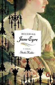 Becoming Jane Eyre 