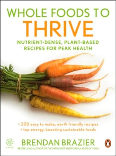 Whole Foods To Thrive