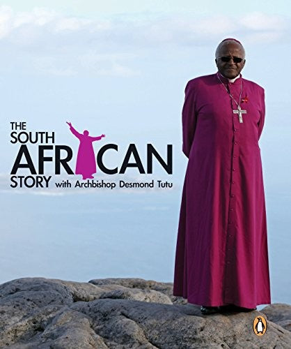 The South African story with Archbishop Desmond Tutu