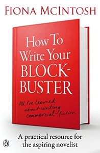 How to Write Your Blockbuster 