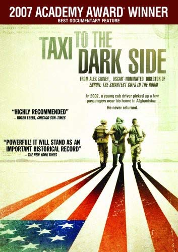 Taxi To the Dark Side [DVD]